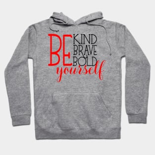 Be yourself Hoodie